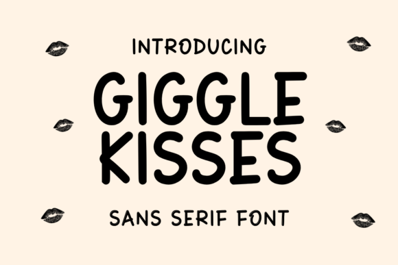 Giggle Kisses: A Fun Sans Serif Font
