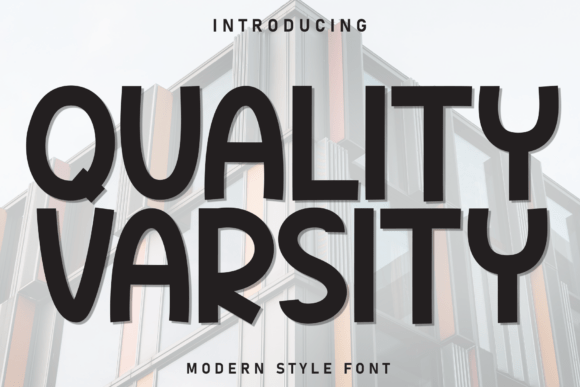 Quality Varsity: A Font That Speaks to Your Brand