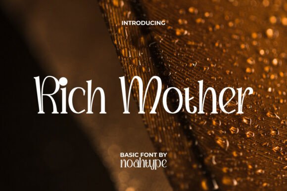 Rich Mother: A Cute Serif Font for Playful Projects