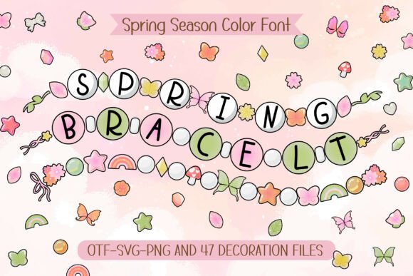 Spring Bracelet Font Review