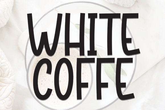 White Coffe: A Bold Display Font